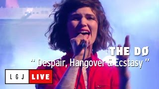 The Do - Despair, Hangover &amp; Ecstasy - Live du Grand Journal