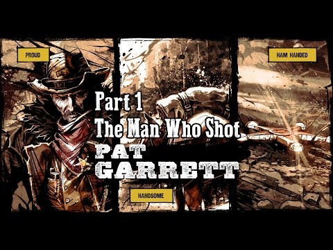 Let's Play Call of Juarez Gunslinger - Part 1 - The Man Who Shot Pat Garrett