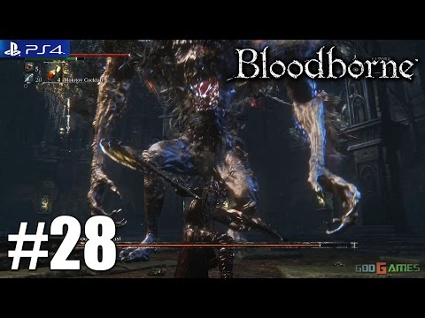 Bloodborne Gameplay Playthrough PS4 1080P Part 28 (Chamber of the Seal Continue)