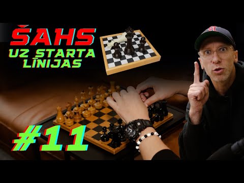 UZ STARTA LĪNIJAS #11 | ŠAHS