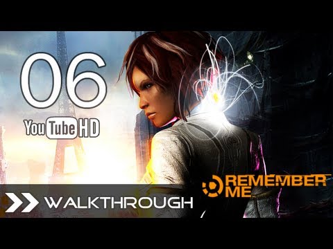 Remember Me Walkthrough Gameplay - Part 6 (Episode 3 - High Tension / Deep Exit 2/3) HD 1080p