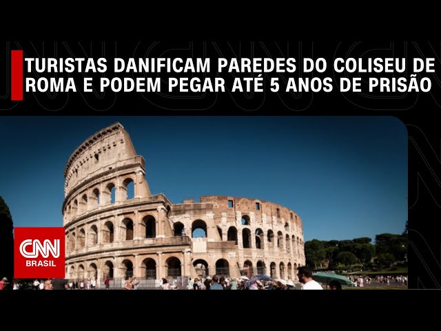 Turistas danificam paredes do Coliseu de Roma e podem pegar até 5 anos de prisão | CNN NOVO DIA
