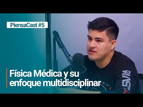 Física Médica y su enfoque multidisciplinar, con Pedro Martinez
