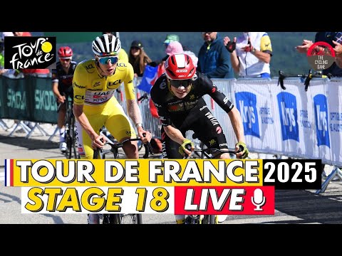 Tour de France 2025 Stage 18 LIVE Commentary - Tadej Pogacar vs Jonas Vingegaard on Col de La Loze