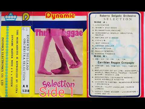 This Is Reggae | Roberto Delgado Orchestra Selection | Kaset Side 1