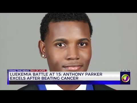 Leukaemia Battle at 15: Anthony Parker Excels after Beating Cancer | TVJ News