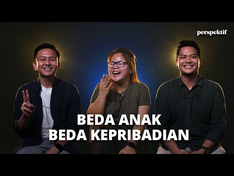 Perspektif Ep 89: Apakah Urutan Kelahiran Dapat Menentukan Karakter Seseorang?