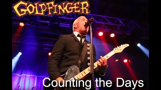 Goldfinger - Counting the days