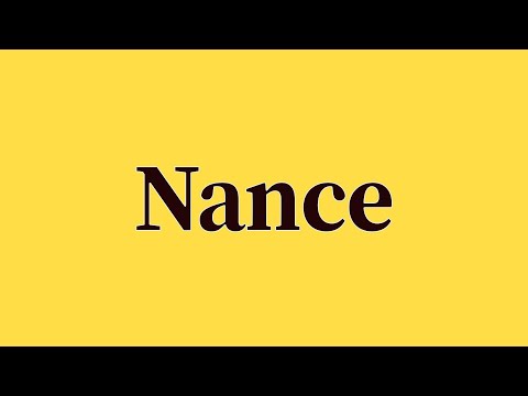 Nance Pronunciation and Meaning