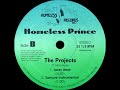 Homeless Prince The Projects Jazzy Beat