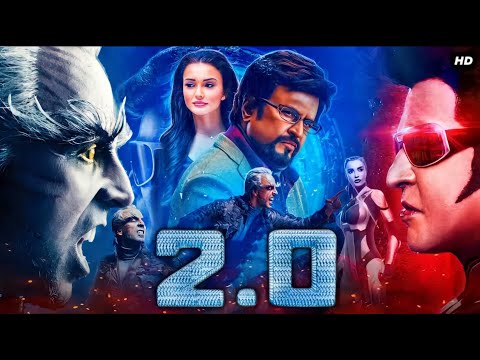 Enthiran 2.O 2018 Tamil Full Movie l 720P HD l Rajinikanth l Amy Jackson l Akshay Kumar l