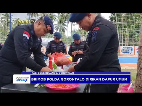 BRIMOB POLDA GORONTALO DIRIKAN DAPUR UMUM PASCA LONGSOR