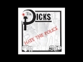 The Dicks "Hate The Police"