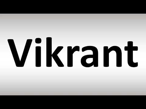 How to Pronounce Vikrant