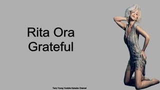 Rita Ora Grateful with (Sing Along Lyrics)