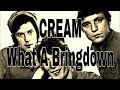 CREAM   "WHAT A BRINGDOWN"  1969  (NEW BALANCED STEREO REMIX)