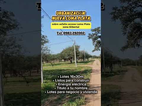 Loma Plata, Departamento Boquerón-Chaco | Elegí tu próximo terreno | Financiamos | Lotes con título