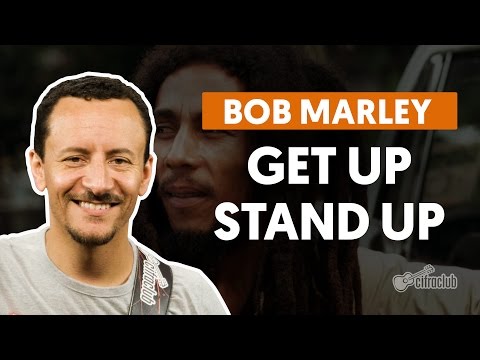 Get Up Stand Up - Bob Marley