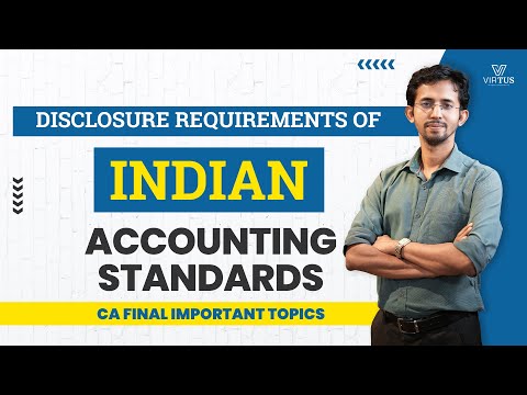 Disclosure Requirements of Indian Accounting Standards | Schedule III Financial Statements - Virtus