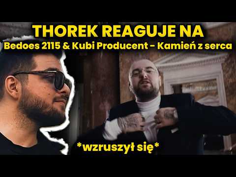 THOREK reaguje na Bedoes 2115 & Kubi Producent - Kamień z serca