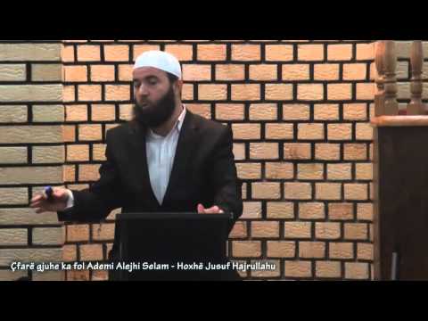 Çfarë gjuhe ka fol Ademi (alejhi selam)? - Hoxhë Jusuf Hajrullahu