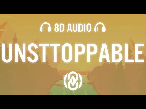 Sia – Unstoppable  (Lyrics) | 8D Audio 🎧