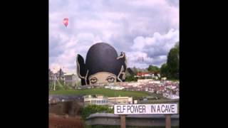 Elf Power - Spiral Stairs