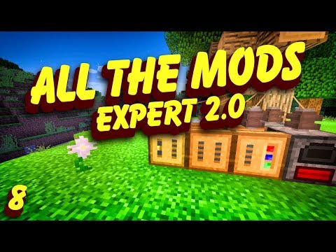 All The Mods Expert 2.0 | Botania Beginnings | Episode 8