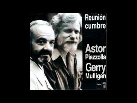 "REMINISCENCIA"- Astor Piazzolla y Gerry Mulligan - Reunión Cumbre (1974).