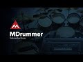 Video 1: MDrummer #1 - Introduction