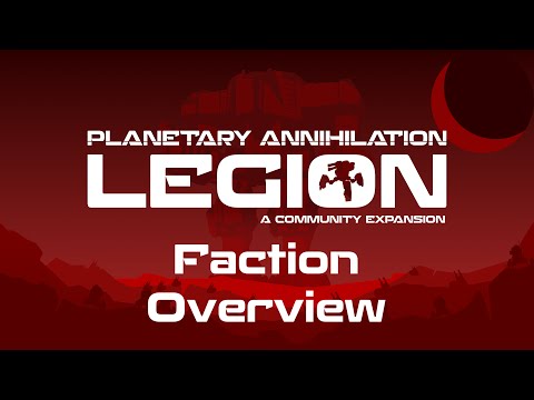 What is Legion? Faction Overview | Planetary Annihilation 396