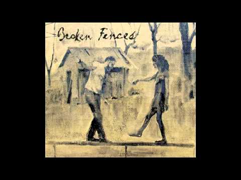 Broken Fences - Simplicity (Studio Version)