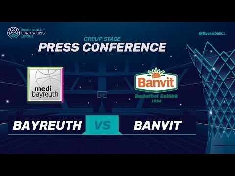 medi Bayreuth v Banvit - Press Conference - Basketball Champions League