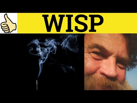 Whisp Meaning