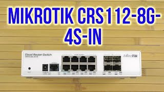 Mikrotik CRS112-8G-4S-IN - відео 1