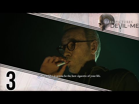 Bumbling Through The Devil In Me p.3 - Daddy Still Needs His Cigs!