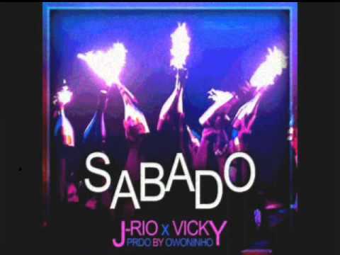 J-rio x Vicky R - Sabado (Audio)