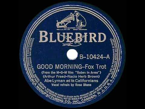 1939 HITS ARCHIVE: Good Morning - Abe Lyman (Rose Blane, vocal)