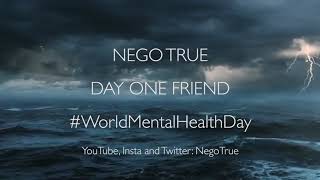 A poem about a friend I lost! Good riddance || Spoken Word #WorldMentalHealthDay By Nego True