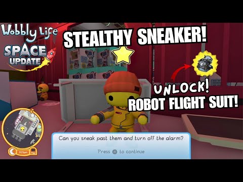 UNLOCK ROBOT FLIGHT SUIT! DISABLE THE ALARMS! STEALTHY SNEAKER ACHIEVEMENT Wobbly Life Space Update!