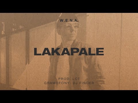 W.E.N.A. - Lakapale prod. LCT, cuts. Dj Finger