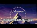 All Paramount Pictures Villains Defeats Deaths 1998 2024