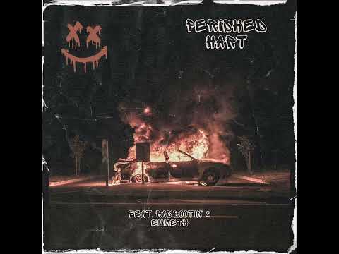 PERISHED HART x RAS BOOTIN x EMMETH - COKE & COWARDS