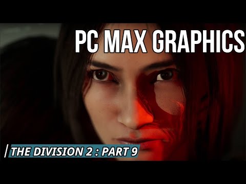 Tom Clancy's The Division 2 (PC) Full Gameplay Walkthrough Part 9, 1440p, 60fps, Max Graphics