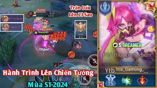 Hành Trình Lên Chiến Tướng Với Veres Mùa S1 2024 | Trận Đấu Lên Cao Thủ 23 Sao | Iris Gaming TV