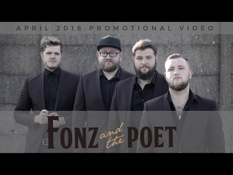 Fonz and the Poet April 2018 Promotional Video