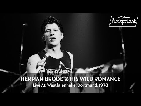 Herman Brood & His Wild Romance - Live At Rockpalast 1978 (Full Concert Video)