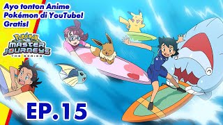 Download lagu Pokémon Master Journeys: The Series | 🌊 EP15 | Pokémon Indonesia mp3
