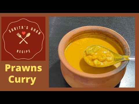 Goan Prawns Curry | Sungtache Hooman | Kolambi Amti | Sarita’s Goan Recipes |