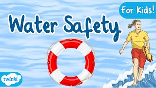 Water Safety for Kids! | Water Safety Rules | Water Safety Tips